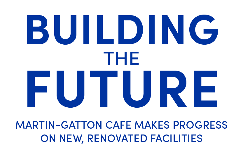 building the future. Martin-Gatton CAFE makes progress on new renovated facilities