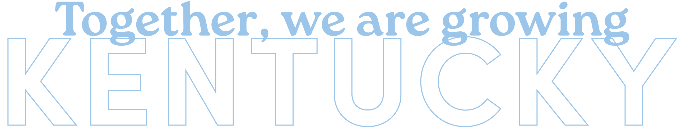 Together, we are growing Kentucky